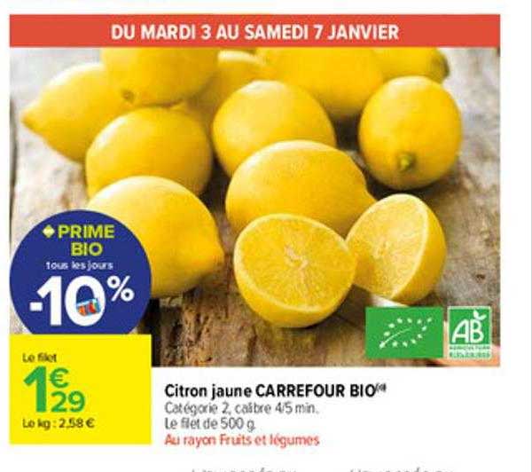 Citron Jaune Carrefour Bio