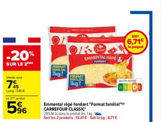emmental râpé fondant "format familial" carrefour classic'