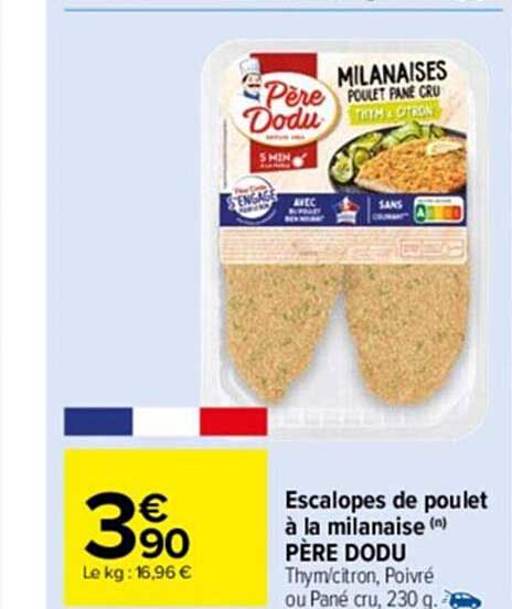 escalopes de poulet à la milanaise père dodu