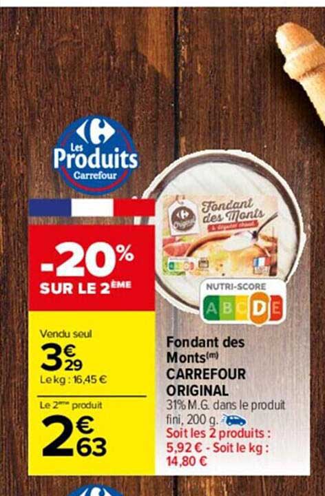 fondant des monts carrefour original