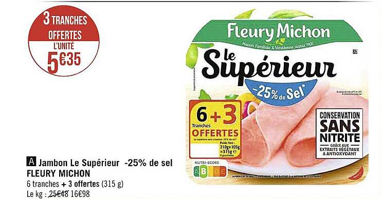 jambon le supérieur -25% de sel fleury michon