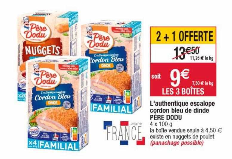 l'authentique escalope cordon bleu de dinde père dodu
