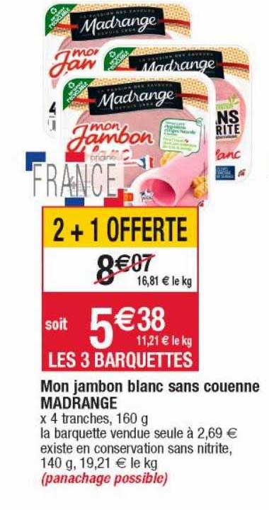 mon jambon blanc sans couenne madrange