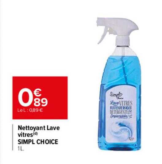 nettoyant lave vitres simpl choice