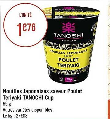 nouilles japonaises saveur poulet teriyaki tanochi cup