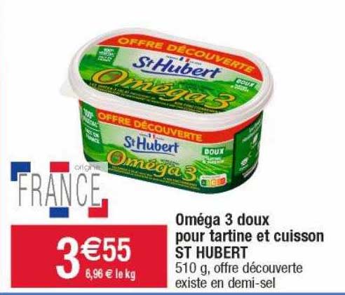 oméga 3 doux pour tartine et cuisson st hubert
