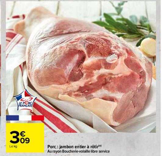 Porc : Jambon Entier à Rôtir