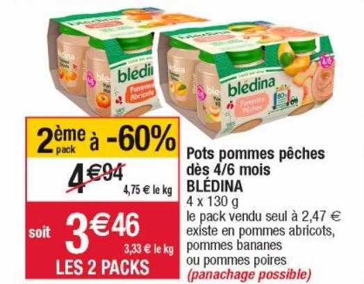 Pots Pommes Pêches Dès 4 6 Mois Blédina 2ème Pack à -60%