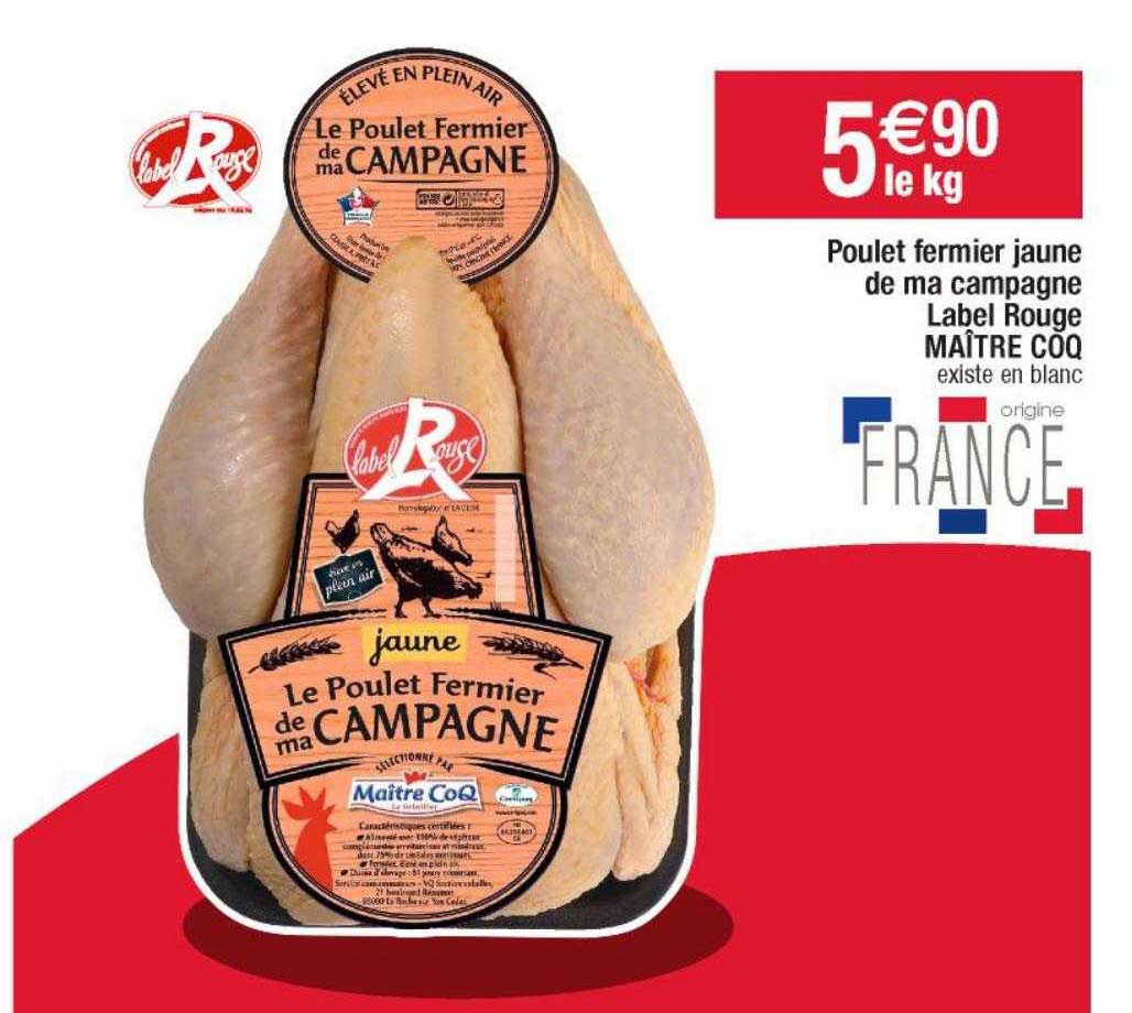 poulet fermier jaune de ma campagne label rouge maître coq