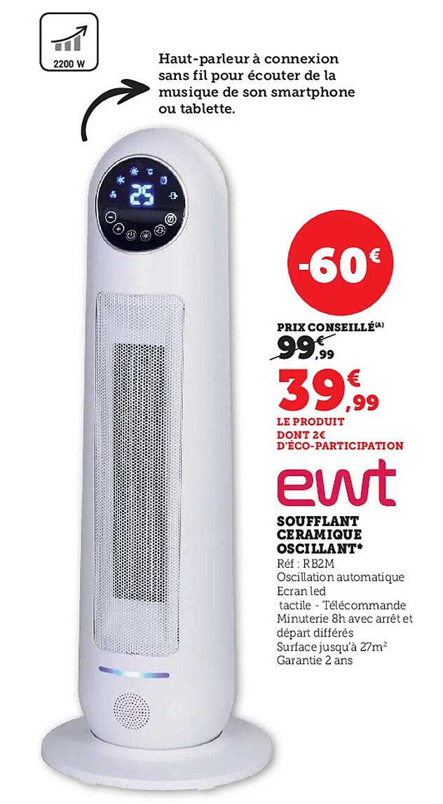 soufflant céramique oscillant ewt