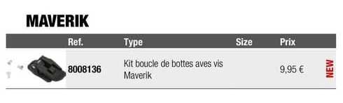 kit boucle de bottes avec vis maverik