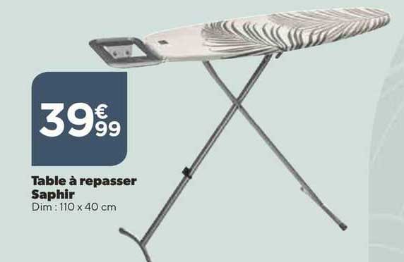 Table à Repasser Saphir
