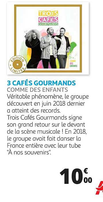3 cafés gourmands - comme des enfants