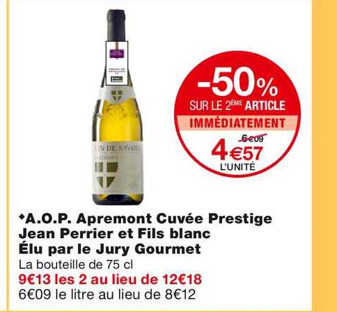 a.o.p. apremont cuvée prestige jean perrier et fils blanc élu par le jury gourmet