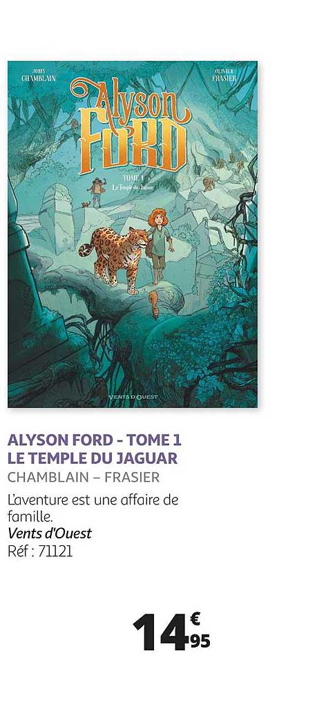 alyson ford - tome 1 le temple du jaguar