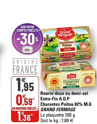 beurre doux ou demi-sel extra-fin a.o.p. charentes poitou 82% m.g. grand fermage