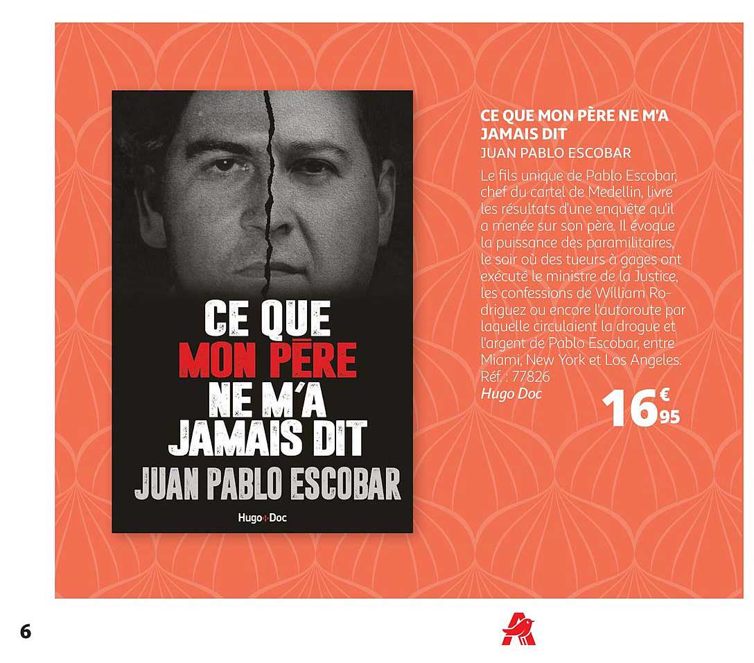 ce que mon père ne m'a jamais dit - juan pablo escobar