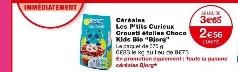 céréales les p'tits curieux crousti étoiles choco kids bio "bjorg"