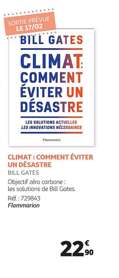 Climat : Comment éviter Un Désastre - Bill Gates