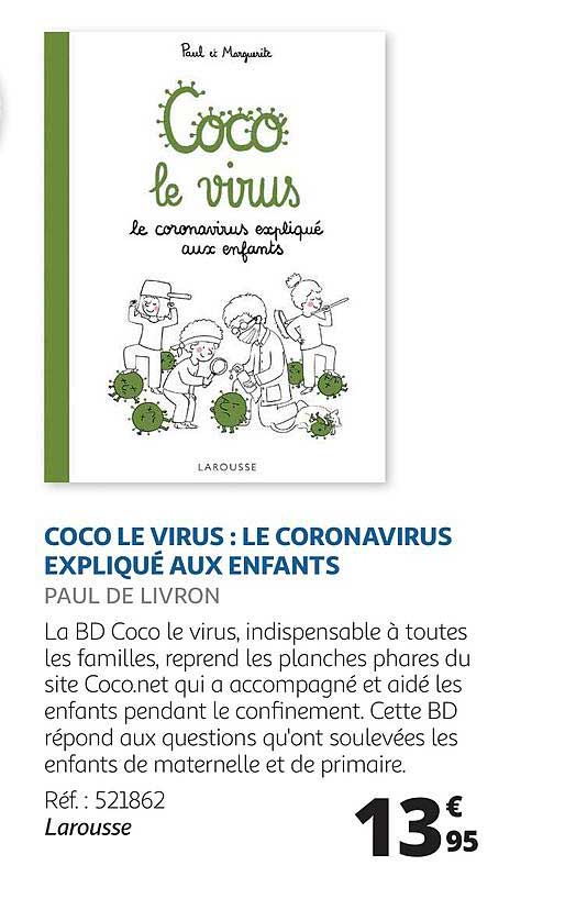 coco le virus : le coronavirus expliqué aux enfants paul de livron