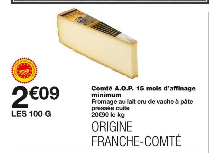 comté a.o.p. 15 mois d'affinage minimum