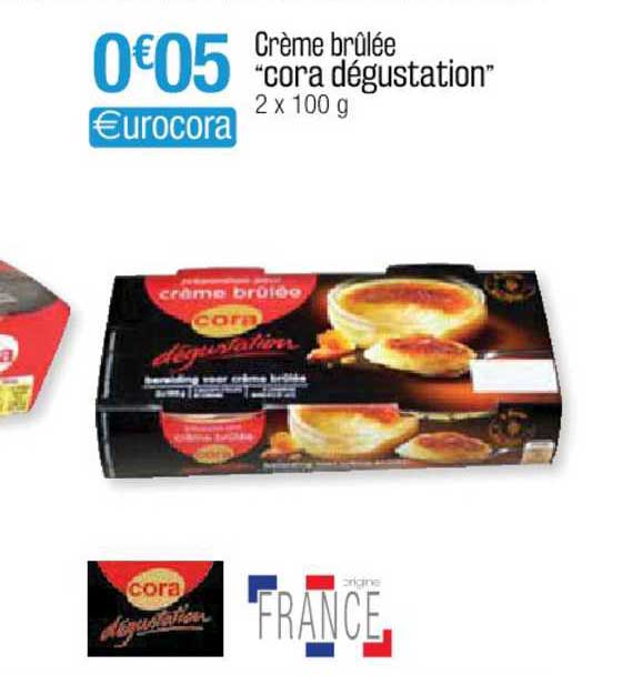 crème brûlée "cora dégustation"