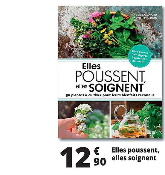 elles poussent, elles soignent