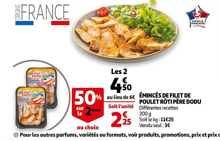 émincées de filet de poulet rôti père dodu