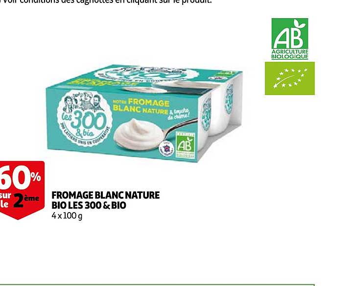 Fromage Blanc Nature Bio Les 300 & Bio