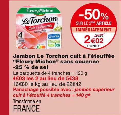 jambon le torchon cuit à l'étouffée "fleury michon" sans couenne -25% de sel