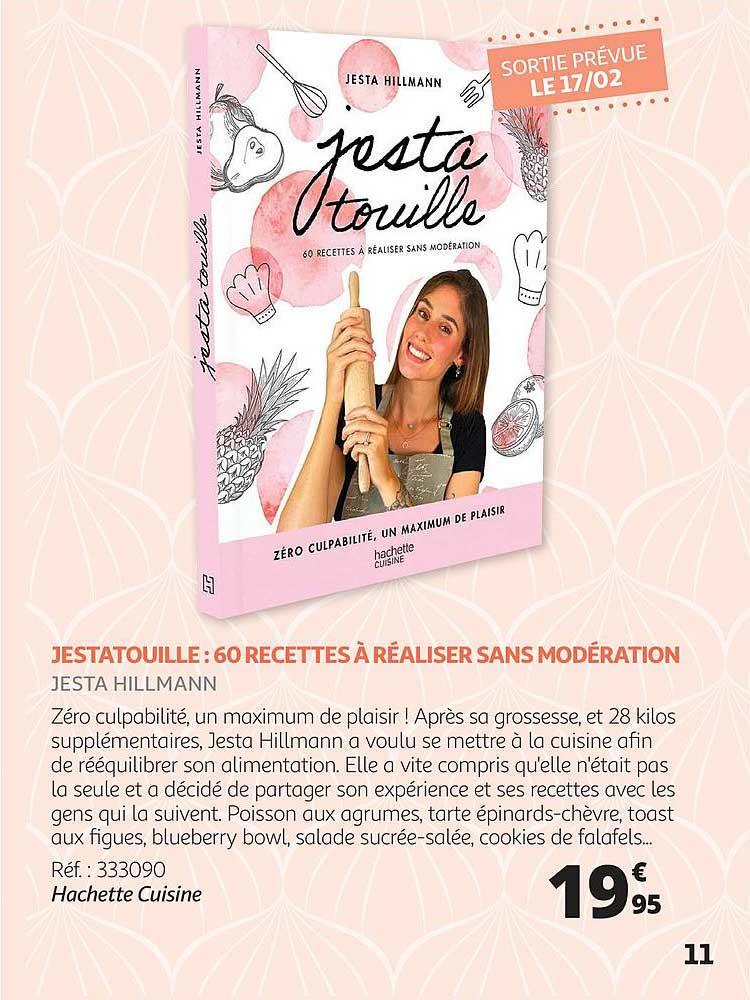 jestatouille : 60 recettes à réaliser sans moderation jesta hillman