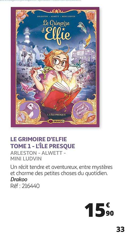le grimoire d'elfie tome 1 - l'île presque - arleston - alwett - mini ludvin