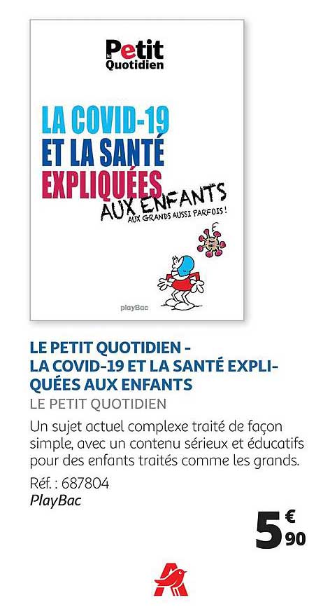 le petit quotidien - la covid-19 et la santé expliquées au enfants