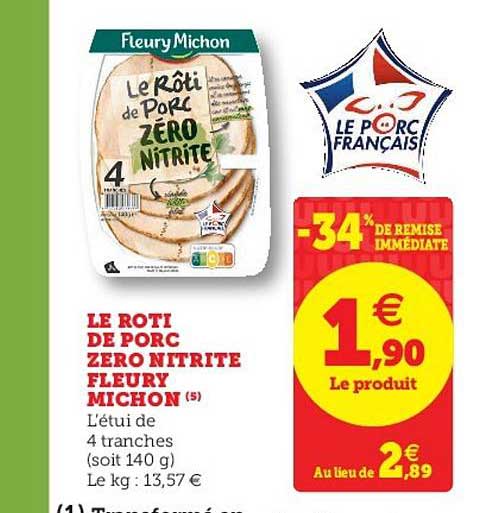 le rôti de porc zero nitrite fleury michon
