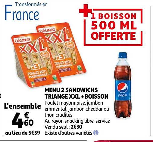Menu 2 Sandwichs Triangle Xxl + Boisson