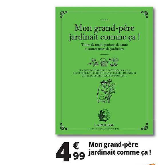 mon grand-père jardinait comme ça !