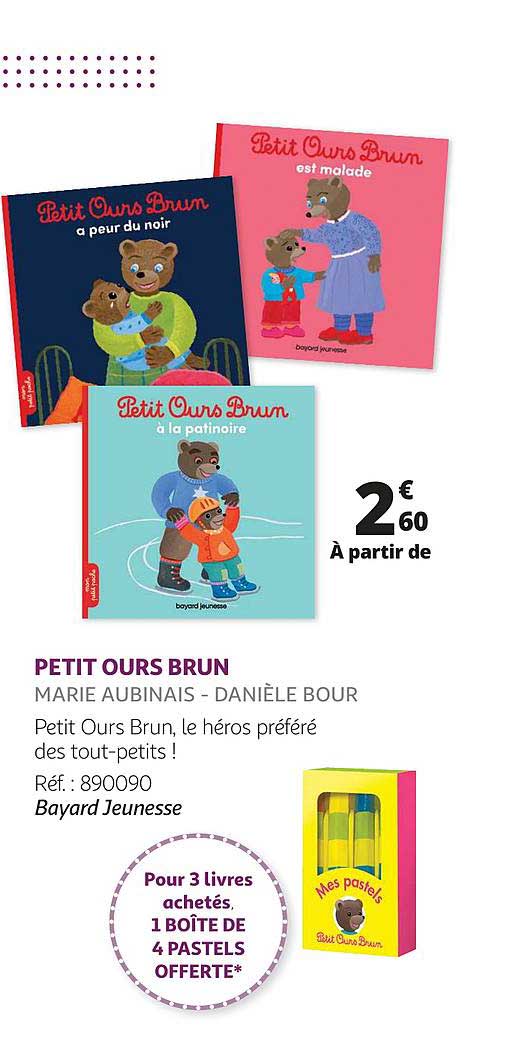 petit ours brun - marie aubinais - danièle bour