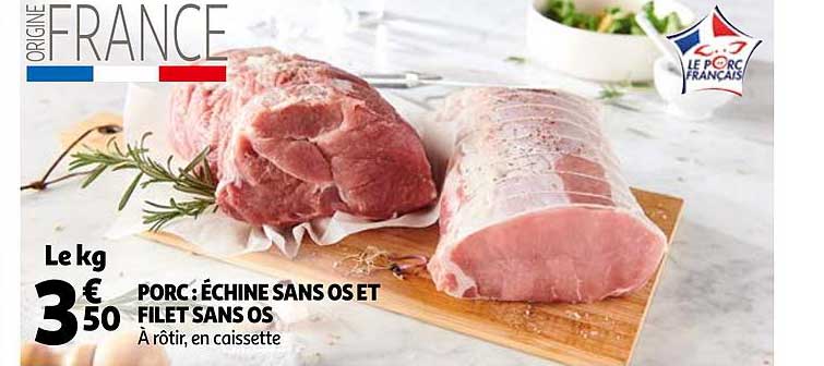 Porc : échine Sans Os Et Filet Sans Os