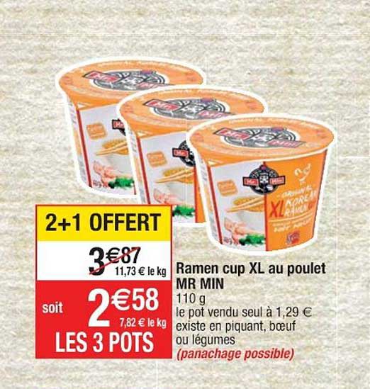 ramen cup xl au poulet mr min