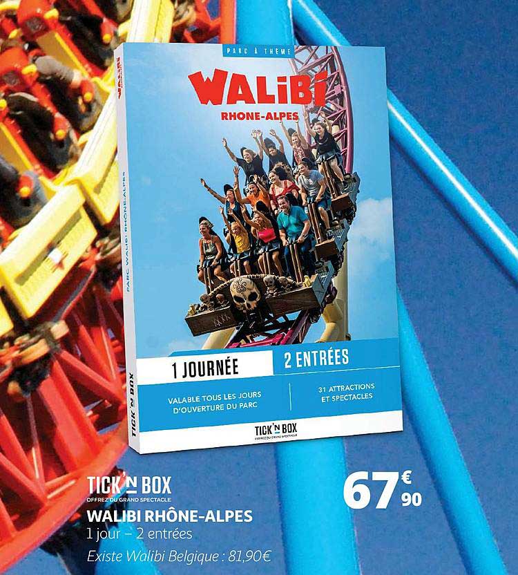 tick'n box - walibi rhône-alpes