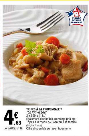 tripes à la provençale "le privilège"