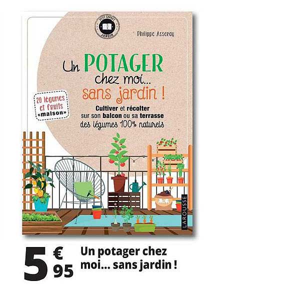 un potager chez moi ... sans jardin !