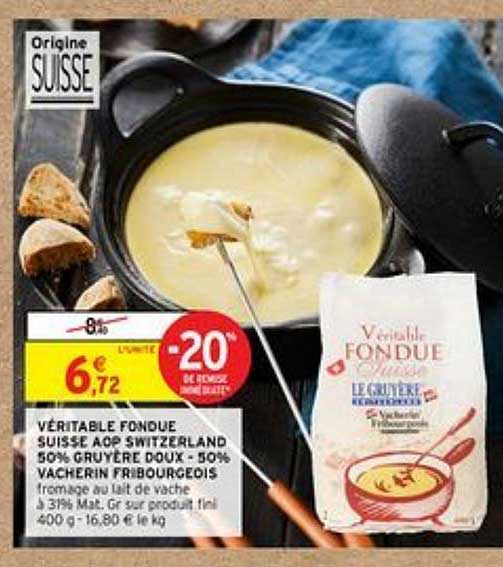 véritable fondue suisse aop switzerland 50% gruyère doux -50% vacherin fribourgeois