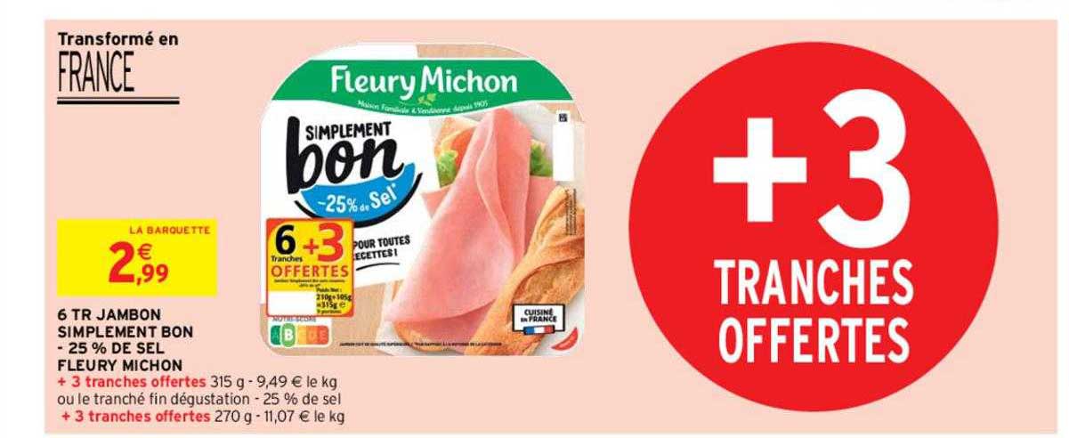 6 tr jambon simplement bon -25% de sel fleury michon