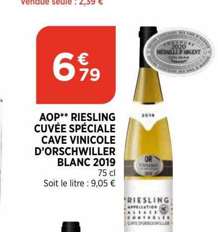 aop riesling cuvée spéciale cave vinicole d'orschwiller blanc 2019