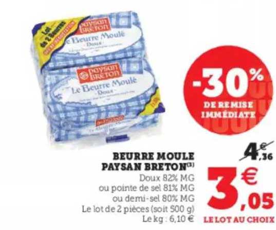 beurre moule paysan breton -30% de remise immédiate
