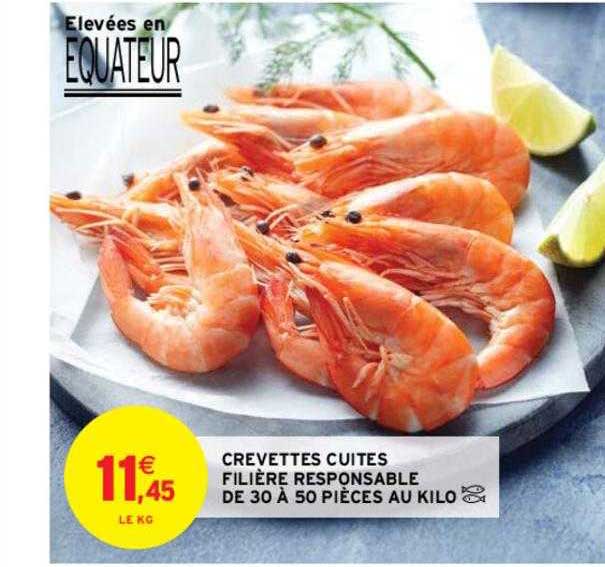 crevettes cuite filière responsable de 30 à 50 pièces au kilo