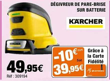 dégivreur de pare-brise sur batterie kärcher