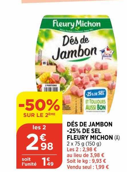 dés de jambon -25% de sel fleury michon
