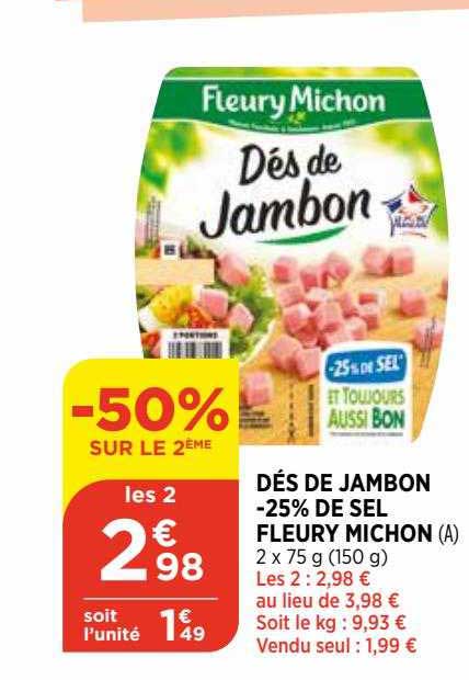 dés de jambon -25% de sel fleury michon